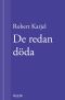 [Ernst Grip 01] • De redan döda